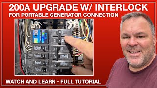 Electric Service Upgrade to 200 Amps w/ Manual Interlock Transfer Switch for Portable Generator