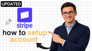 How to Setup Stripe Account (Step-by-Step)