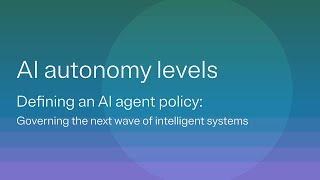 Ai Agent Autonomy Levels How Risk Scales As Humans Leave The Loop
