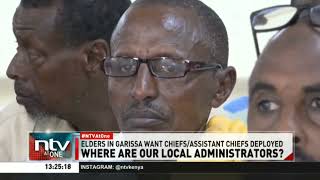 Clan Elders In Garissa Decry What They Say Is Plan To Deny Locals Govt Services