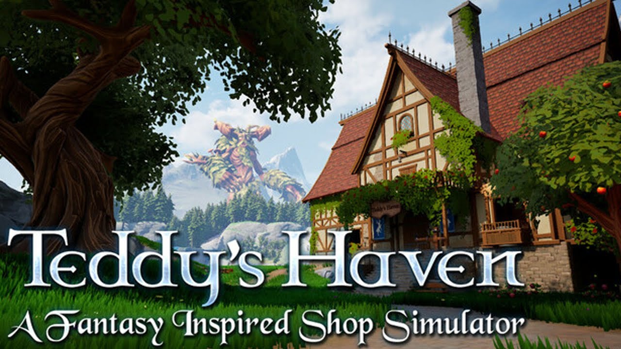 Teddy's Haven - A New Fantasy Shop Simulator?!