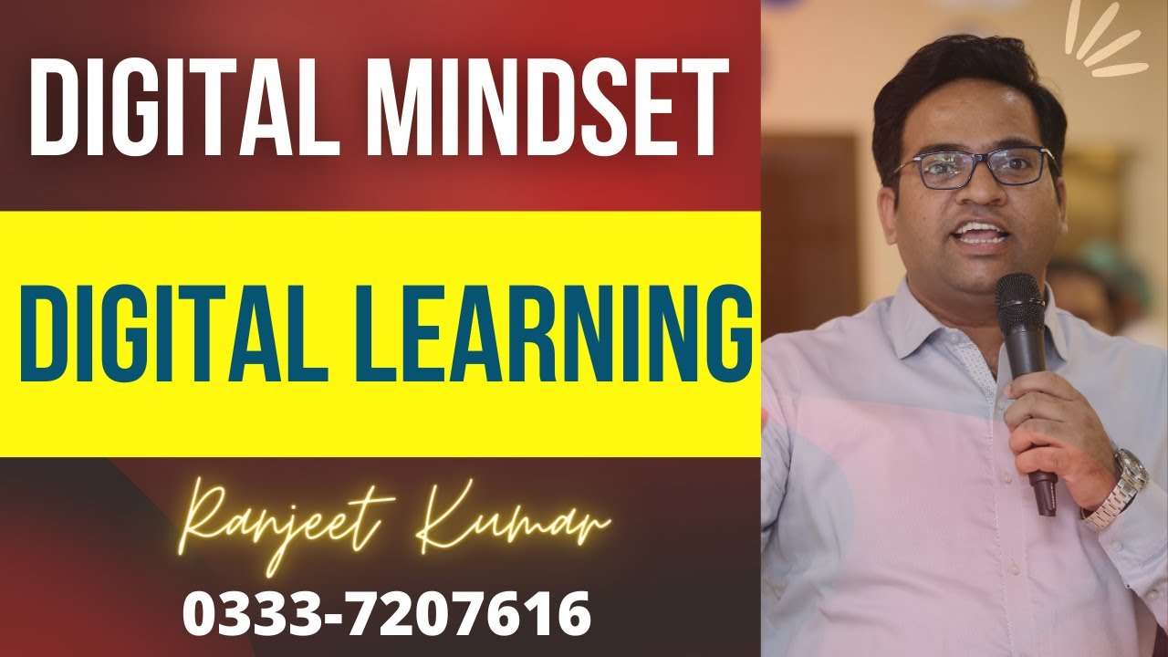 DIGITAL MINDSET & DIGITAL LEARNING | Hindi | Urdu By Ranjeet Kumar