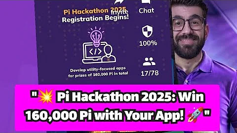 "🚀 Pi Hackathon 2025: Build Apps, Win 160,000 Pi & Shape the Future of Crypto! 💰"