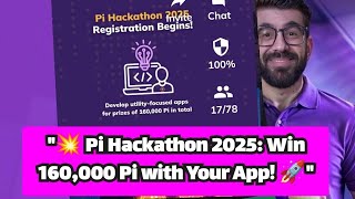 "🚀 Pi Hackathon 2025: Build Apps, Win 160,000 Pi & Shape the Future of Crypto! 💰" Wealth