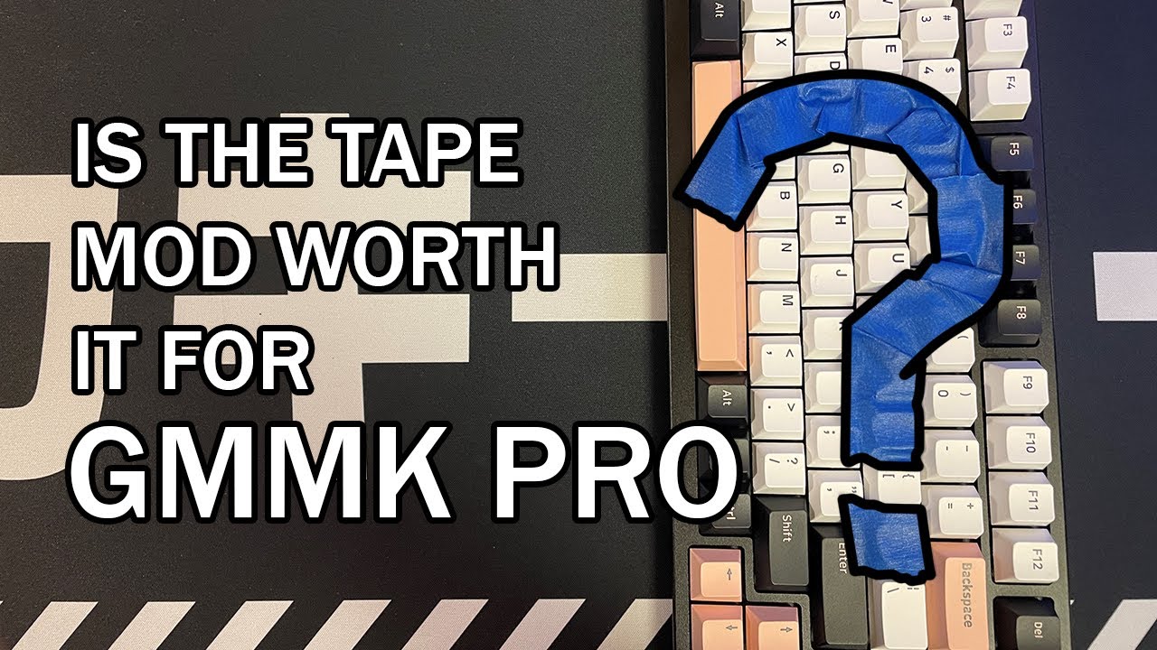 GMMK PRO TAPE MOD SOUND TEST STOCK VS TAPE MOD COMPARISON YouTube