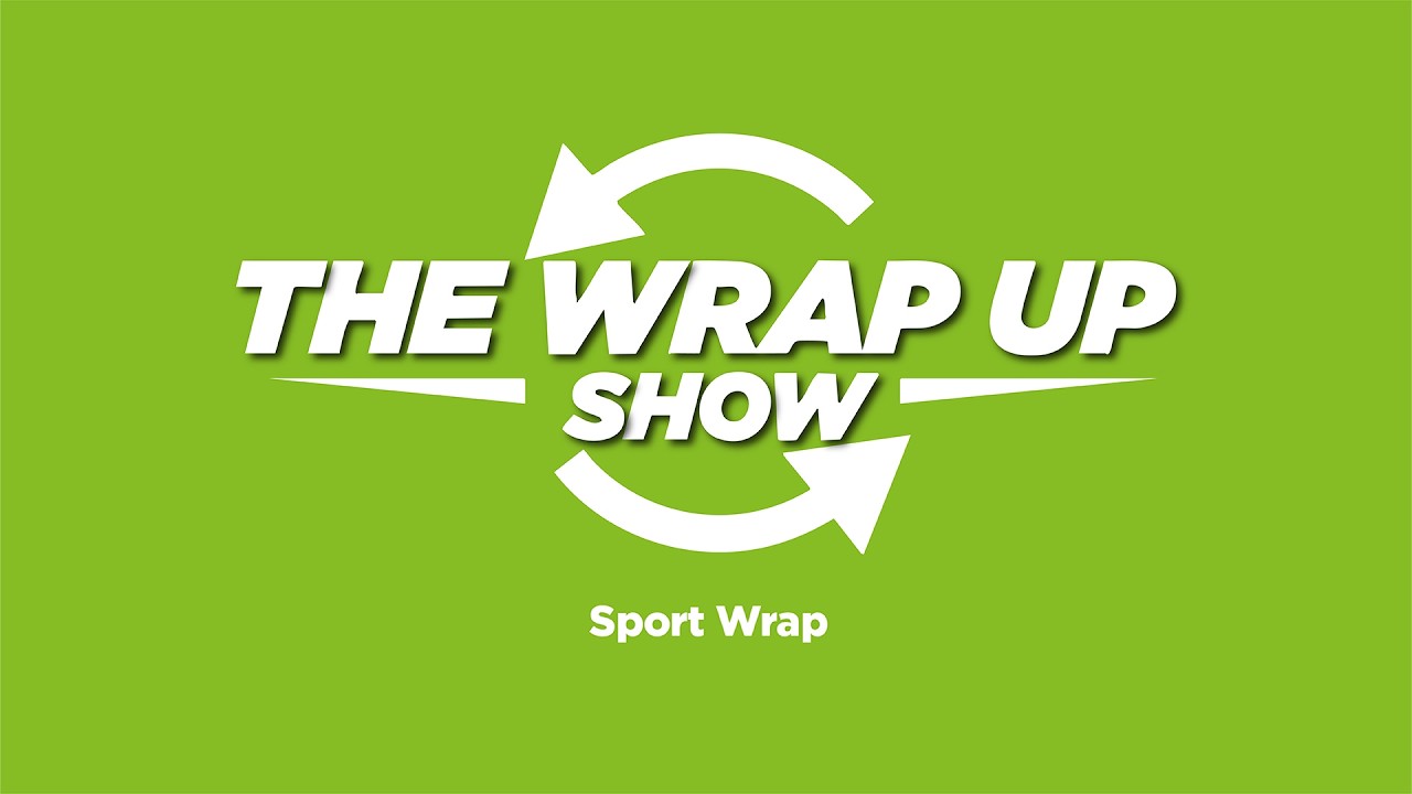 Sport Wrap-Up Show - 7 March 2026