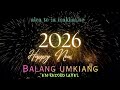 NEWYEAR SONG 2026 Balang Umkiang Lyrics EM Record Label