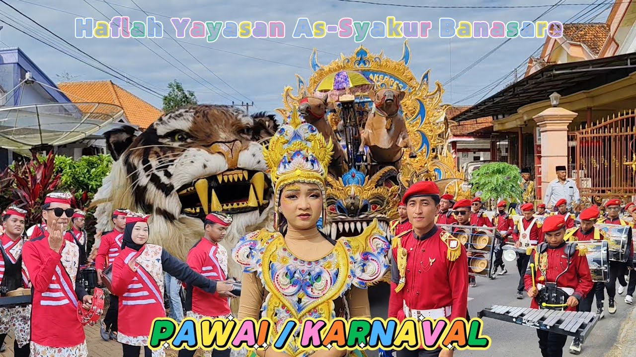 PAWAI / KARNAVAL Haflah YAYASAN AS-SYAKUR Banasare Rubaru 24 Juni 2025
