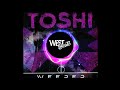 Toshi - Weeper (FNX Omar Remix)