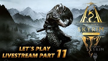 TESV Skyrim Anniversary Edition (Legendary Difficulty) Let