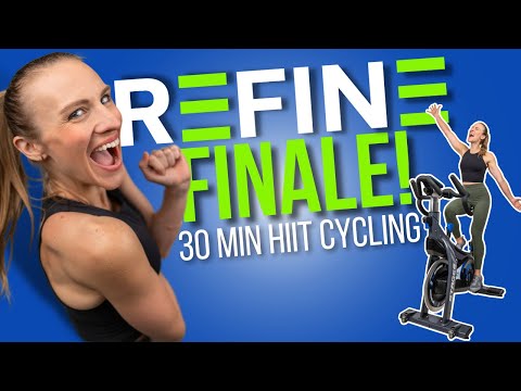 REFINE FINALE 30 Minute HIIT Cycling Workout 