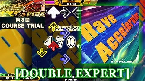 【DDR A20 PLUS】 Rave Accelerator [DOUBLE EXPERT] 譜面確認＋クラップ