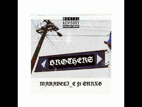 6ROTHERS - MAKAVELI C FT SNRXG