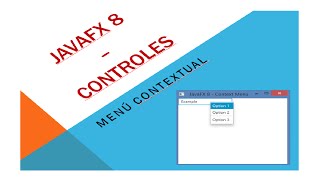 JavaFX 8 Tutorial - Menú Contextual - #16 Español