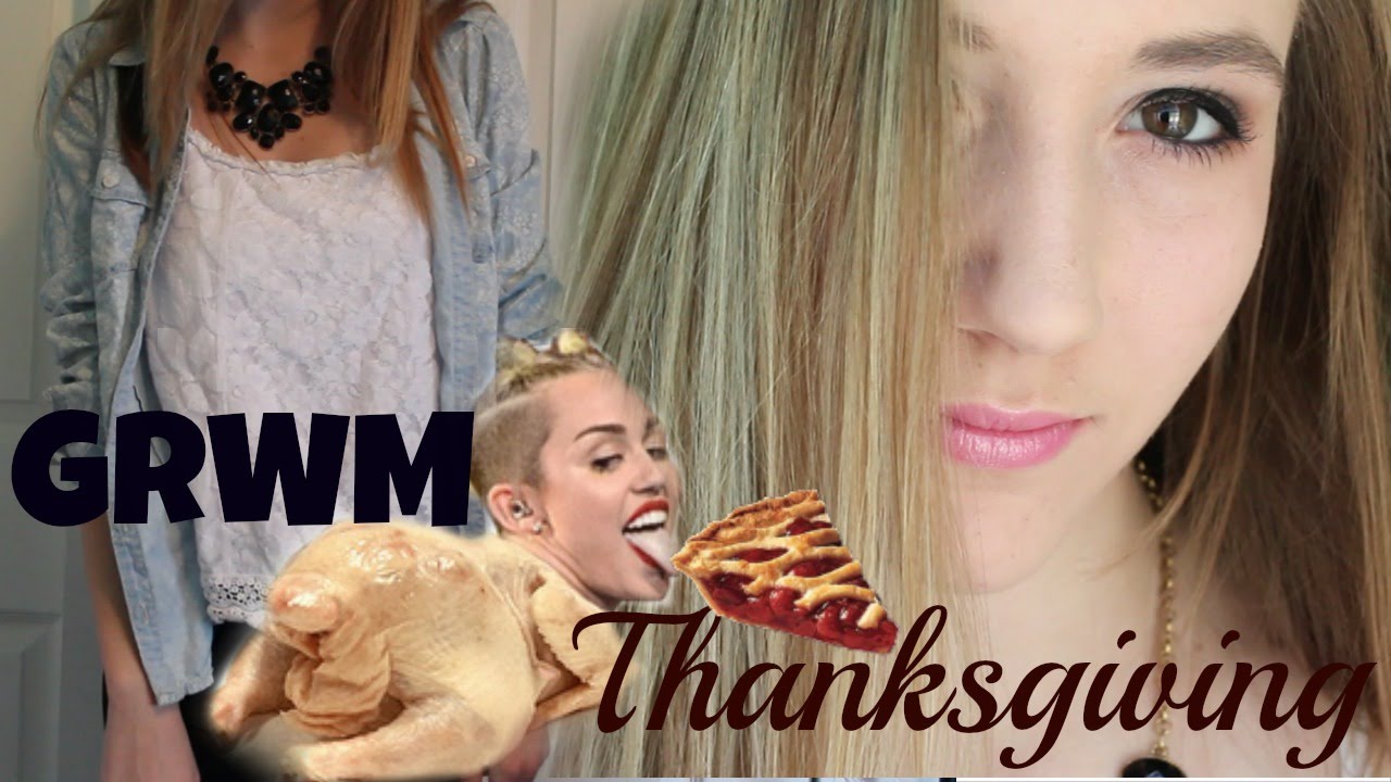 Get Ready With Me || Thanksgiving 2014