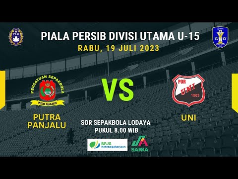 PUTRA PANJALU VS UNI |  PIALA PERSIB DIVISI UTAMA U-15