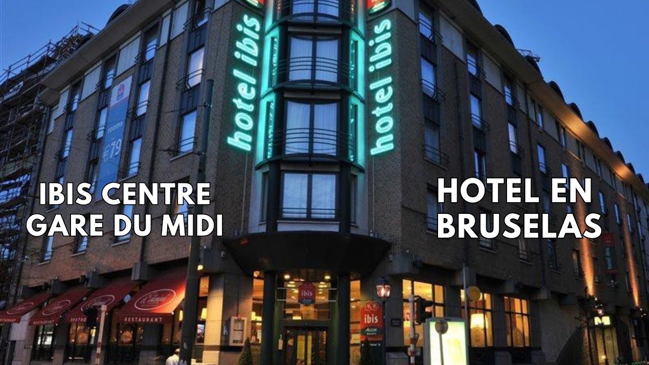 Hotel en Bruselas - IBIS Centre Gare du Midi