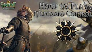 [GWENT] HOW TO PLAY: NILFGAARD CONTROL