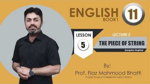 THE PIECE OF STRING || 1st Year English || Lesson 5 || Lecture 2 (a) || Translation