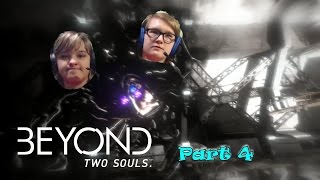 WHAT IS THIS PLACE? | Beyond Two Souls - Part 4
