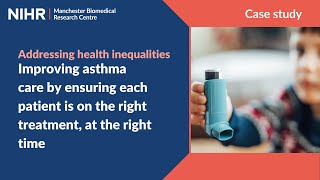 Health Inequalities Case Study – Improving asthma care