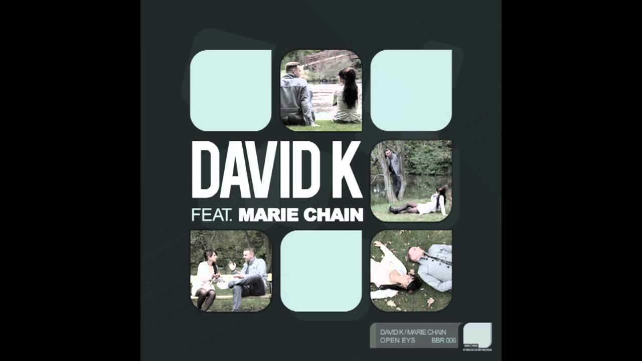 David K feat. Marie Chain - Open Eyes (Tom B Remix)