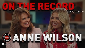 On the Record Ep. 52 | Anne Wilson Talks Faith, Perseverance, and New Album Stars