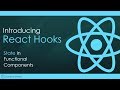 Introducing React Hooks