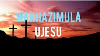Wakhazimula uJesu(lyrics) | itende instrumental | freestyle