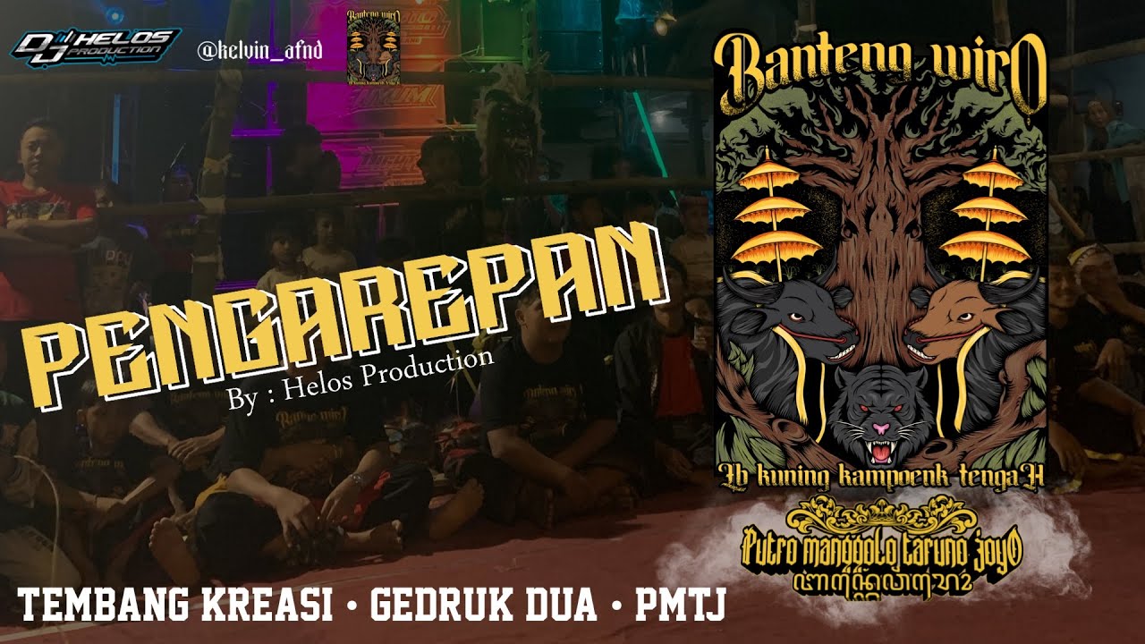 Tembang Kreasi Terbaru PMTJ “ PENGAREPAN “ Remixer by DJ 