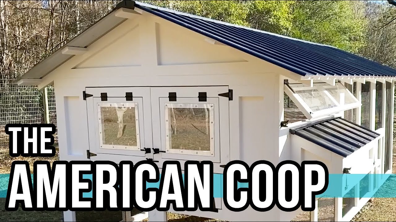 the-american-coop-the-ultimate-chicken-coop-youtube