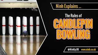 The Rules of Candlepin Bowling - EXPLAINED!