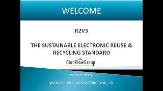 R2v3 Responsible Recycling Version 3 Webinar