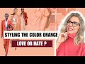 How to create stylish outfits with a trendy orange color choosing the right   orange color