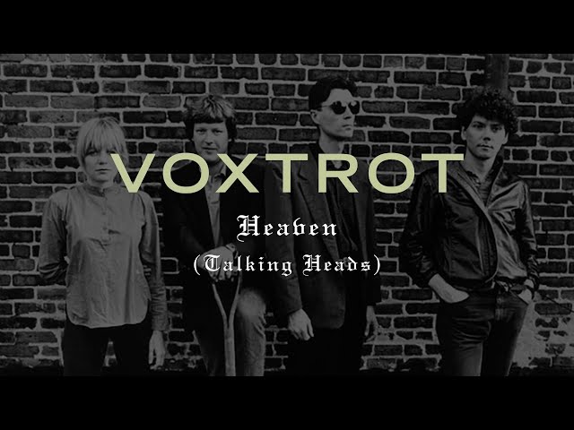 Voxtrot - Heaven (Talking Heads cover) #talkingheads - YouTube