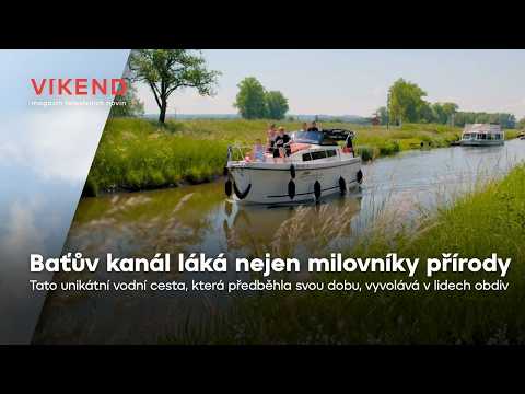 Baťův kanál – technická památka, která láká tisíce turistů ročně | Víkend