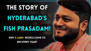 The 186-Year-Old Story of Hyderabad's Fish Prasadam | Anirudh Goud Bathini