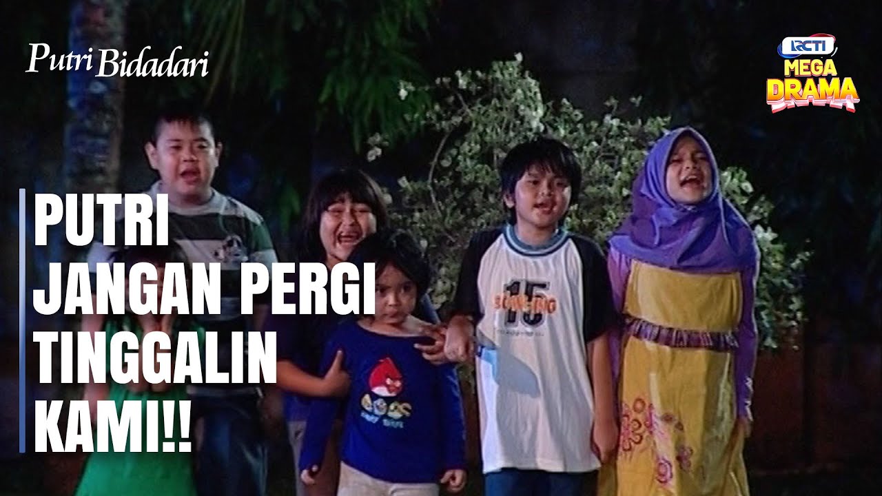 Sedih! Putri Meninggalkan Teman-Temannya | PUTRI BIDADARI | EPS.7 (5/5)