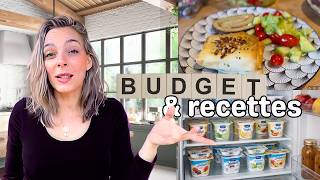 💰 REDUIRE LE BUDGET ALIMENTAIRE - Courses, Recettes - 24H DANS MA CUISINE