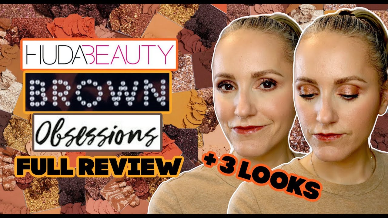 HUDA BEAUTY BROWN OBSESSION PALETTES | FULL REVIEW | 3 EYE LOOKS