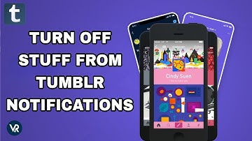 How To Turn Off Stuff From Tumblr Notifications On Tumblr App