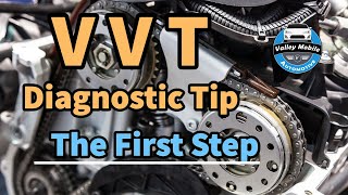Variable Valve Timing | Diagnostic Tip