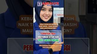 AMDK UMKM   KEBUTUHAN AIR BERSIH NAIK TERUS… KAMU MASIH MAU JADI PENONTON  #aqualux #ideusaha #amdk