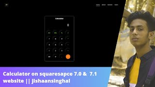 Calculator on squaresapce 7.0 &  7.1 website || jishaansinghal screenshot 4