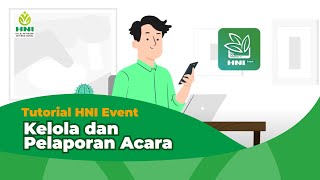 Tutorial HNI Event - Kelola dan Pelaporan Acara screenshot 1