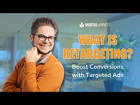 Retargeting 101: How Targeted Ads Boost Conversions & Generate More Leads