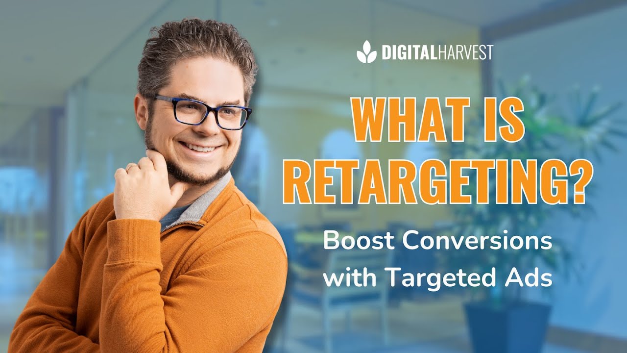 Retargeting 101: How Targeted Ads Boost Conversions & Generate More Leads