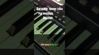 Download Lagu Suratan tommy j pisa karaoke pop nostalgia #shorts MP3