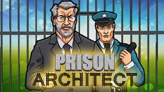 Worst Commentary Ever! - Prison Architect Pt.5