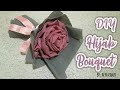 Cara Membuat Buket Hijab | How To Wrapping Hijab Bouquet